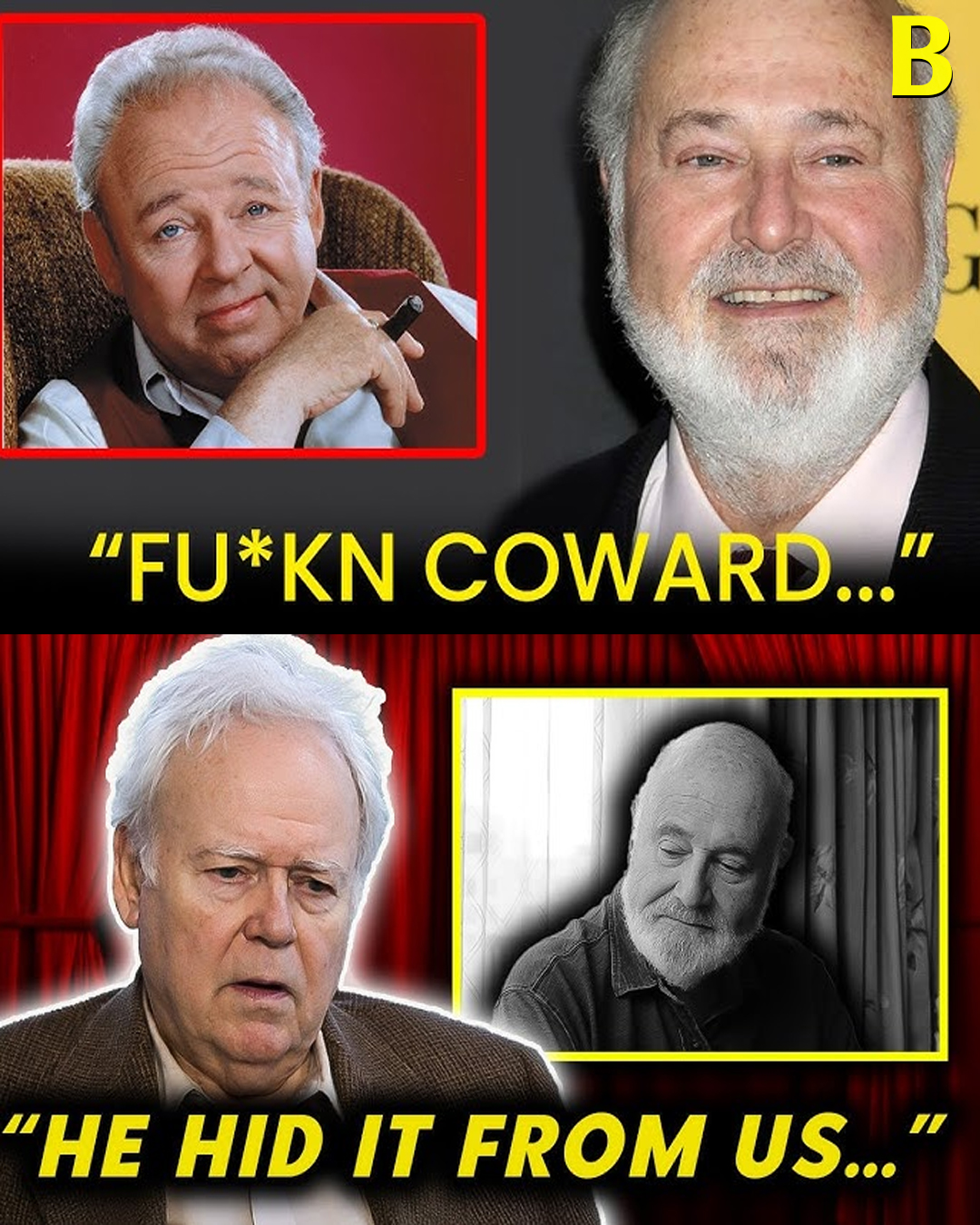 Carroll O’Connor Utterly Hated Rob Reiner — Now We Know the REAL Reason