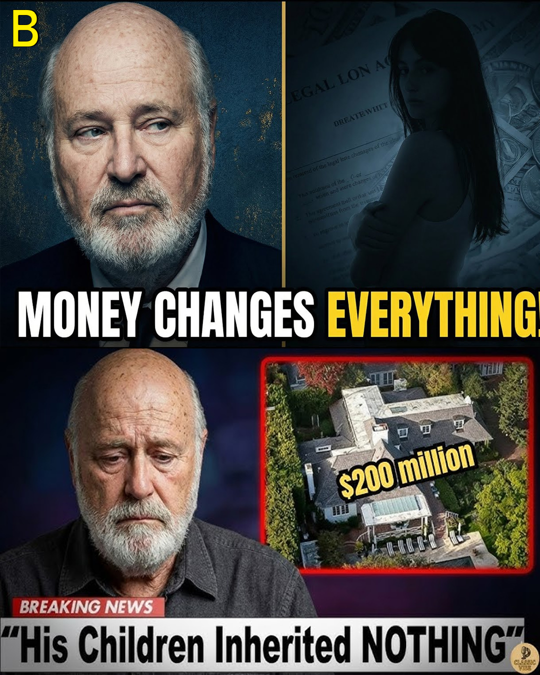 Rob Reiner’s $200M Will Turns Into A Nightmare.. (Kids Get NOTHING?!)